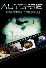 Autopsy - Mysterious Deaths (2001) Autopsy - Mysterious Deaths (2001)