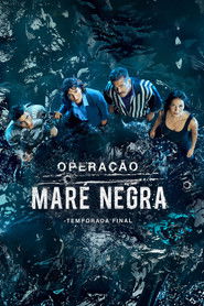 Operação Maré Negra — Temporada 3