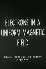 Poster Electrons In A Uniform Magnetic Field 1959