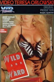 Wild and Hard