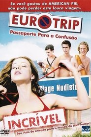 Eurotrip – Passaporte para Confusão Dublado Online Eurotrip – Passaporte para Confusão Dublado Online