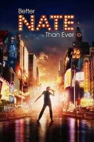 Better Nate Than Ever 2022 | WEBRip 1080p 720p Download