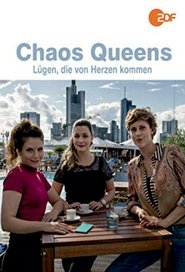 Poster Chaos-Queens - Lügen, die von Herzen kommen 2018