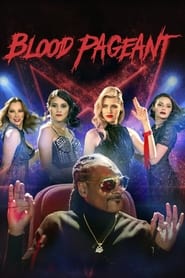 Watch Blood Pageant 2021 online free – 01MoviesHD