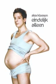 Poster Alex Klaasen: Eindelijk alleen 2010