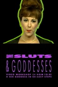 Sluts & Goddesses Video Workshop streaming