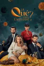 &iquest;A qu&eacute; est&aacute;s esperando? (2024)