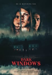Dark Windows постер