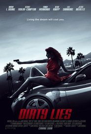 Voir Dirty Lies en streaming vf gratuit sur streamizseries.net site special Films streaming