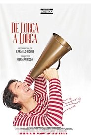 De Lorca a Lorca 2024 Безплатен неограничен достъп