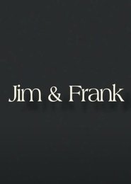 Poster Jim & Frank