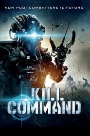 Poster Kill Command 2016