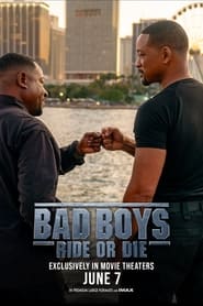 Bad Boys: Ride or Die (2024)