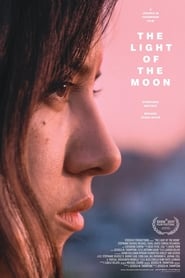 The Light of the Moon 2017 Auf Italienisch & Spanisch