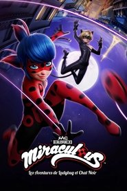 Miraculous, les aventures de Ladybug et Chat Noir (2015)