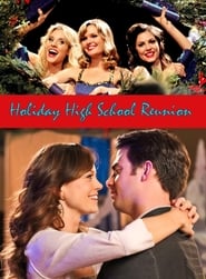 Holiday High School Reunion постер