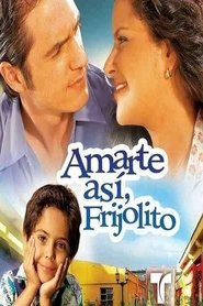 Frijolito streaming VF - wiki-serie.cc