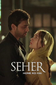 Seher Hone Ko Hai постер