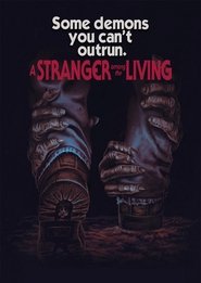 A Stranger Among The Living A Stranger Among The Living