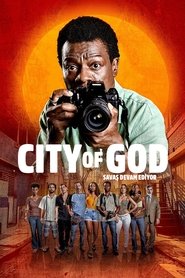City of God: Savaş Devam Ediyor