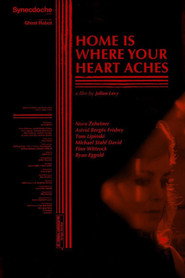 Plakat — Home Is Where Your Heart Aches