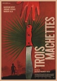 Poster Trois machettes