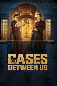 Cases Between Us (2026)