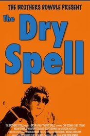 Poster The Dry Spell 2005