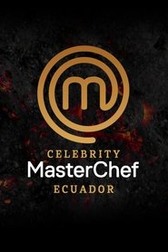 MasterChef Celebrity Ecuador (2023)