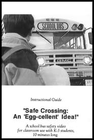 Safe Crossing: An EGG-cellent Idea! (1998)