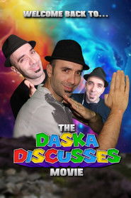 The Daska Discusses Movie