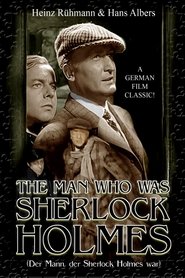 The Man Who Was Sherlock Holmes постер