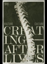 Vulture Culture: Creating Afterlives (2024)