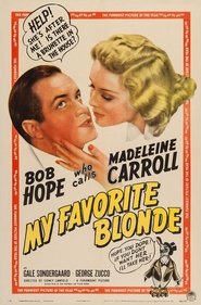 My Favorite Blonde My Favorite Blonde