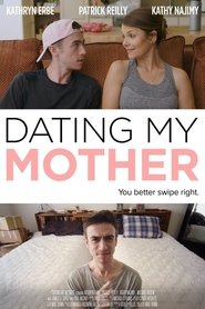 Dating My Mother 2017 Stream Bluray