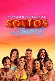 Soltos em Floripa: Season 2