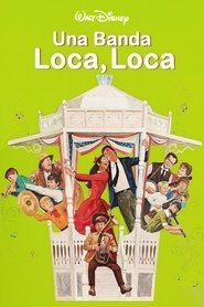 Una banda loca, loca
