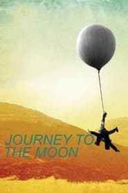 Journey to the Moon постер