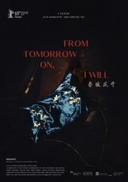 From Tomorrow on, I Will (2019) Cliver HD - Legal - ver Online & Descargar