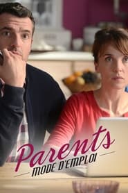 Poster Parents mode d'emploi, le film: Avis de turbulences sur la famille Martinet