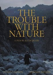 Poster The Trouble With Nature 2020