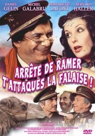 Film streaming | Voir Arrête de ramer, t'attaques la falaise ! en streaming | HD-serie