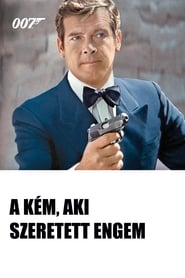 007 - A kém, aki szeretett engem poszter