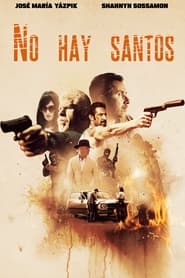 There Are No Saints (2022)