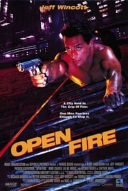 Full Cast of Open Fire