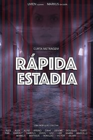 Rápida Estadia