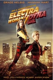 Electra Woman and Dyna Girl (2016) Electra Woman and Dyna Girl (2016) Poster