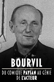 Poster Bourvil, du comique paysan au génie de l'acteur