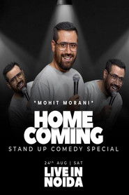Mohit Morani: Homecoming (2024)