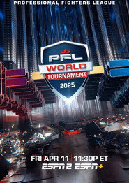 PFL World Tournament 2025: First Round - 2